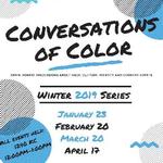 Conversations of Color Winter 2019 on January 23, 2019